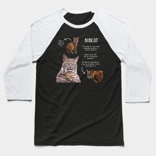 Animal Facts - Bobcat Baseball T-Shirt